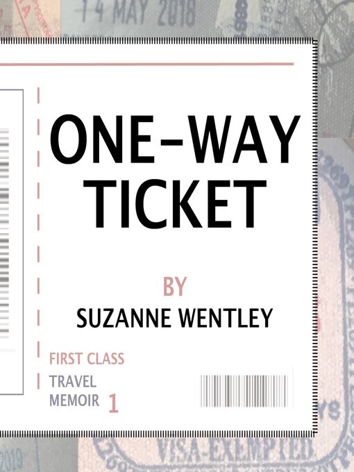 Title details for One-Way Ticket by Suzanne Wentley - Available